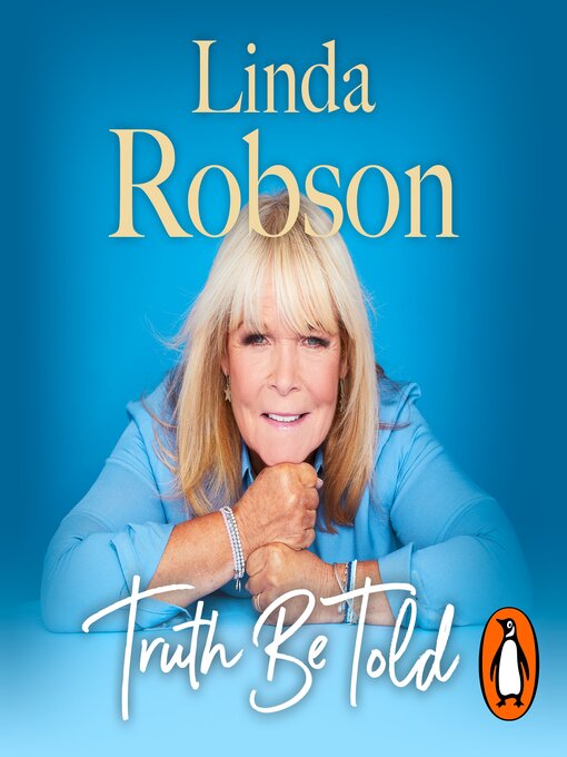 Title details for Truth Be Told by Linda Robson - Available